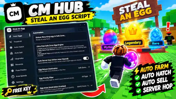 Steal an Egg CM HUB Script – Auto Eggs, Auto Hatch, Auto Sell, Upgrade, Fuse Predict