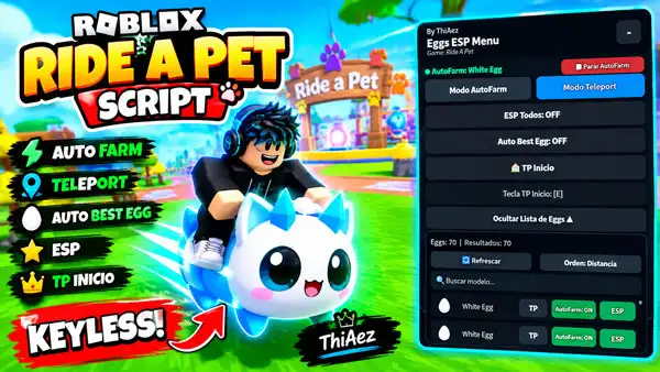 Ride A Pet ThiAez Script – Egg ESP, Auto Best Egg