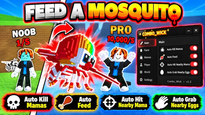 Feed A Mosquito Script  – Auto Feed, Auto Kill Mamas, Heal for Bigger Mamas