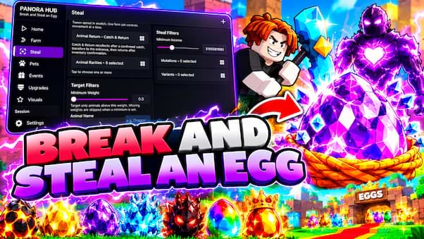 Break and Steal an Egg – Auto Farm Eggs, Auto Steal