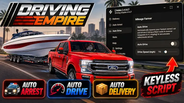 Driving Empire Script No Key – Index BEST KEYLESS AUTOFARM, Auto Drive, Auto Arrest, Auto Delivery