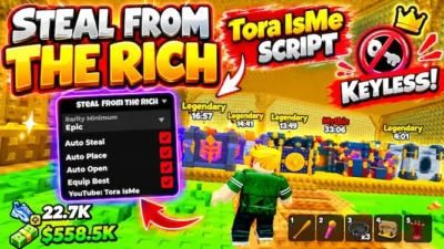 Steal From The Rich Script – INSTANT STEAL ALL RARITY – Tora isme