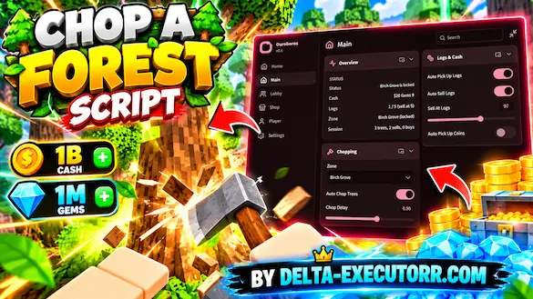 Chop a Forest Script Keyless – Auto Chop Trees, Auto Pickup Logs, Auto Pickup Coins